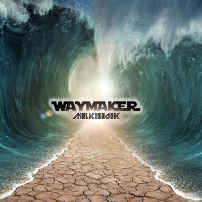 Waymaker - Single