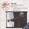 Bartók: Concerto for Orchestra; Dance Suite; the Miraculous Mandarin - London Symphony Orchestra & Sir Georg Solti