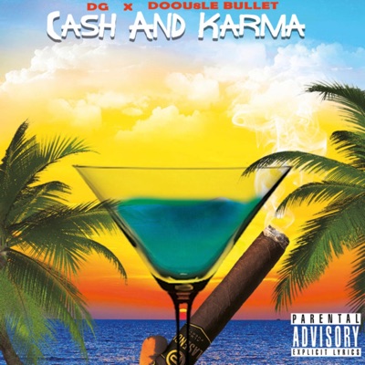 CA$h & Karma (feat. D00U8le Bullet) - Single