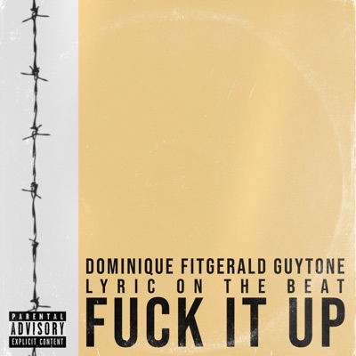 Fuck It Up - Single
