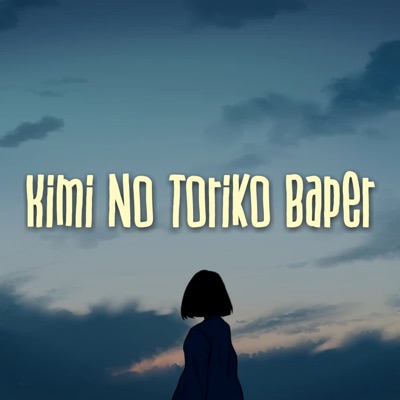 Kimi No Toriko Baper - DJ Katruk | Shazam