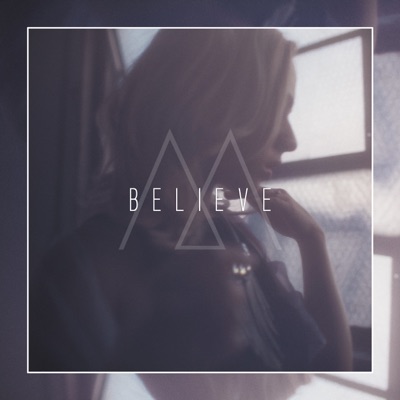 Believe - Single