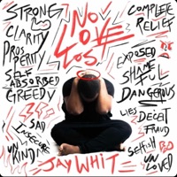 No Love Lost, The EP - JayWhit