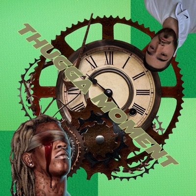 Thugga Moment - Single