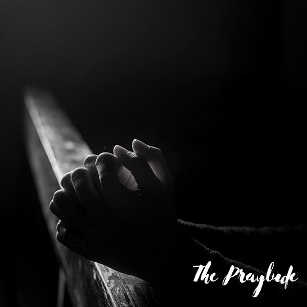 The Praylude - Single