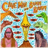 Caveman & Bam Bam - Enuff Is Enuff