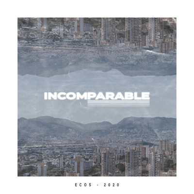 Incomparable - Single