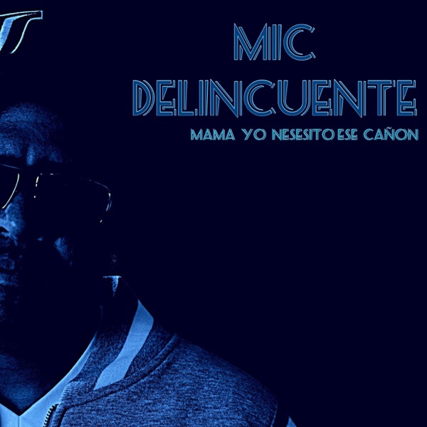 Mamá Yo Nesesito Ese Cañon