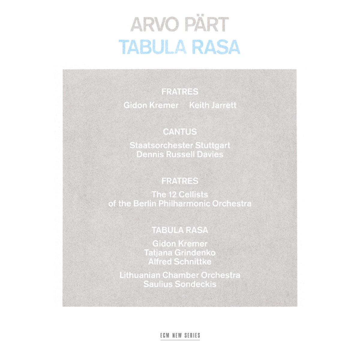 ‎Arvo Pärt: Tabula Rasa by Gidon Kremer, Keith Jarrett & The 12