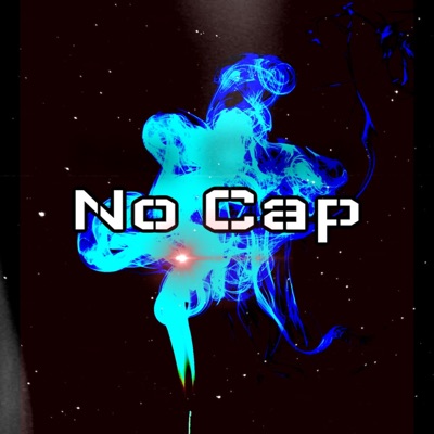 No Cap (feat. Loxx) - Single