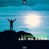 Let Me Know - Single