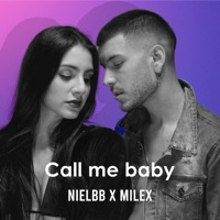Call Me Baby - Single - Niel BB & Milex