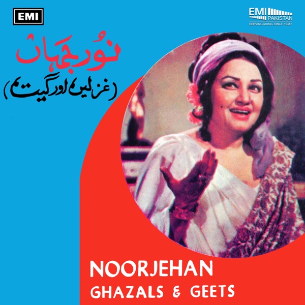 Noor Jehan Geet Aur Ghazlein