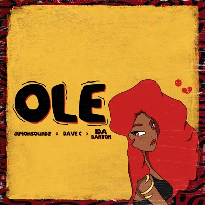 Ole (feat. Dave C & 1da Banton) - Single
