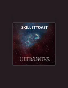 聆聽 Skillet Toast、觀看音樂影片、閱讀小傳、查看巡演日期等！
