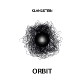 Orbit (Bonus Track Edition) - Klangstein