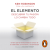 El elemento - Sir Ken Robinson & Lou Aronica