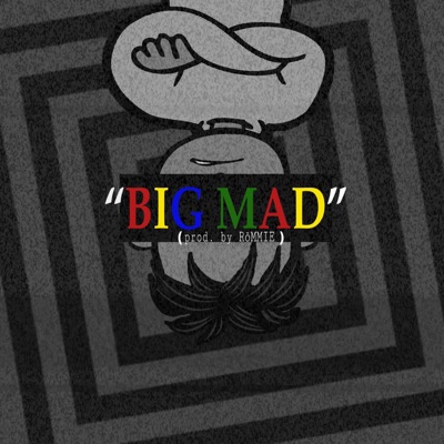 Big Mad - Single