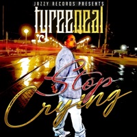 Stop Crying - Single - Tyree Neal