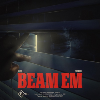 Beam Em (feat. 98NAWILL) - Single