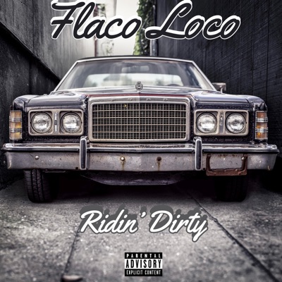 Ridin' Dirty - Single