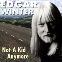 Not a Kid Anymore (2003 Re-Record) - Edgar Winter