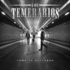 Los Temerarios - Bella Pero Mala artwork