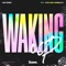 Waking Up (feat. Taylor Mosley) artwork