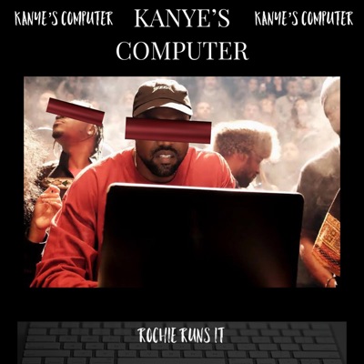 Kanye's Computer - Single