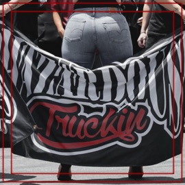 Who Wanna Ride With Us (feat. Blu3, teta, big Tank & erika Gutierrez) Hazardous Truckin' & erika Gutierrez