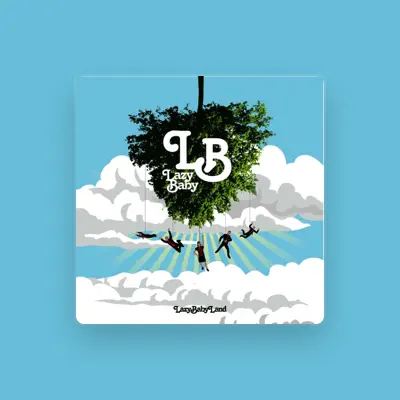 Listen to Lazybaby, watch music videos, read bio, see tour dates & more!