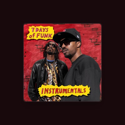 Listen to 7 Days of Funk, watch music videos, read bio, see tour dates & more!