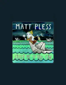 Listen to Matt Pless, watch music videos, read bio, see tour dates & more!