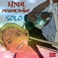 Solo (feat. MisterCrooker) - Single - Linde