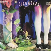 The Cucumbers - I'll Do Anything