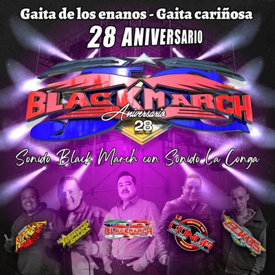 black march ft. la conga 28 aniversario - Single