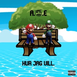 Hur jag vill. A.O.E