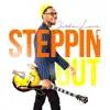 Steppin' Out