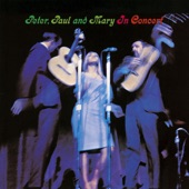 Peter, Paul And Mary - The Times They Are a-Changin' (Live Version)