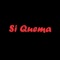 Si Quema - Alta Elegancia lyrics