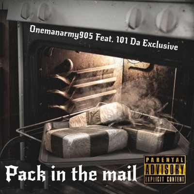 Pack in the mail (feat. 101 Da Exclusive) - Single