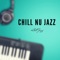 Chymera - Chill Jazz lyrics