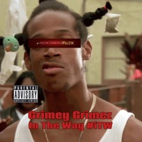 Itw - Single - Grimey Grimez