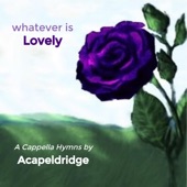 Whatever Is Lovely artwork