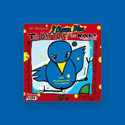 Listen to L'Oiseau Bleu, watch music videos, read bio, see tour dates & more!