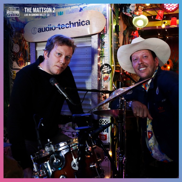 Jam in the Van - The Mattson 2 (Live Session) - Single - Jam In the Van & The Mattson 2