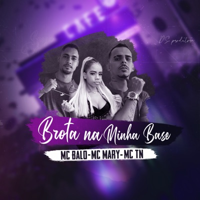 Brota na Minha Base - Single