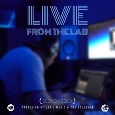 Live from the Lab (Session Zero) - EP