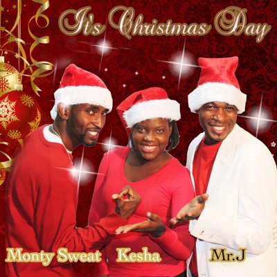 It's Christmas Day (Mr.J & Kesha) - Single