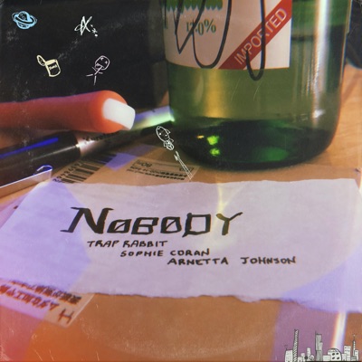 Nobody (feat. Sophie Coran & Arnetta Johnson) - Single